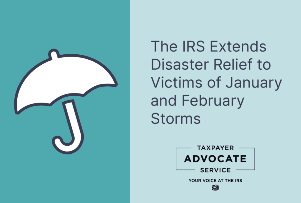 The IRS Extends Disaster Relief to Victims of January and February Storms 23- disaster relief jan feb 2023 1200x810 1